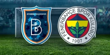 Başakşehir – Fenerbahçe maçı ne zaman, saat kaçta ve hangi kanalda?