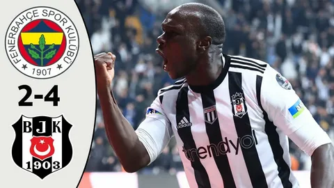 Besiktas deplasmanda Fenerbahceyi 4 2 yendi Habermeydan