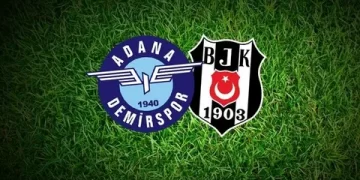 Adana Demirspor – Beşiktaş maçı ne zaman, saat kaçta, hangi kanalda?