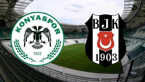 konyaspor besiktas maci ne zaman saat kacta hangi kanalda habermeydan