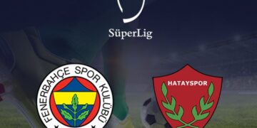 Fenerbahçe-Hatayspor maçı ne zaman, saat kaçta, hangi kanalda?
