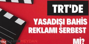 TRT’de yasa dışı bahis reklamı yapıldı: TV8’e uygulanan yaptırım TRT için de geçerli olacak mı?