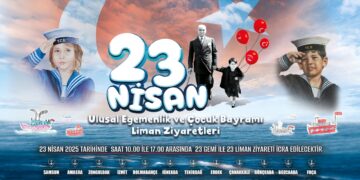 23 Nisan’da 23 gemi limanlarda ziyarete açılacak