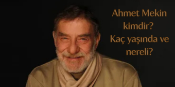  Ahmet Mekin kimdir? Kaç yaşında ve nereli?