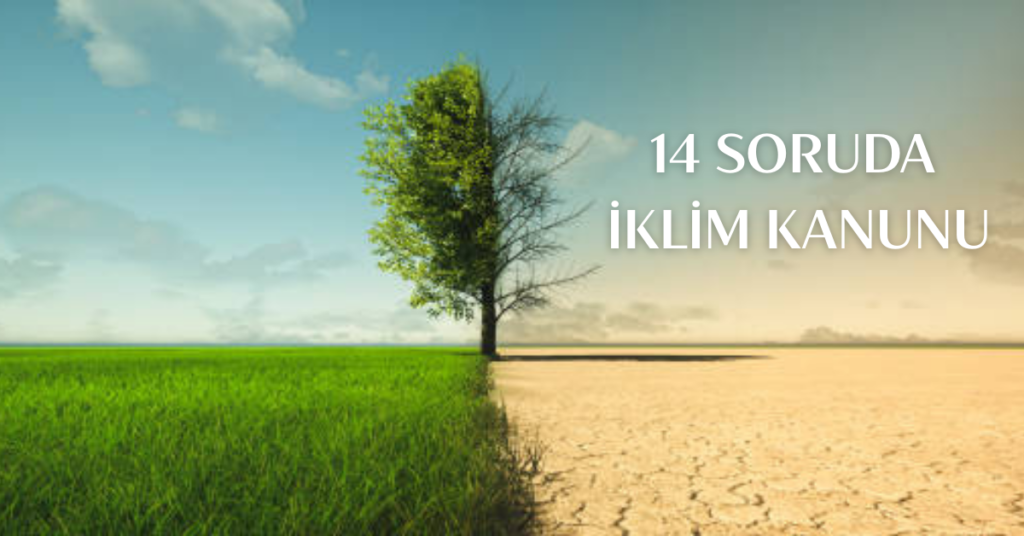 Iklim Kanunu habermeydan