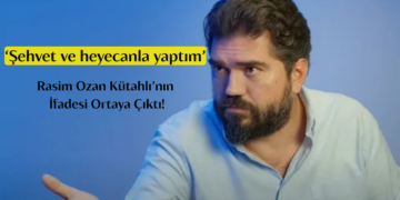 Rasim Ozan Kütahyalı’nın ifadesi ortaya çıktı!