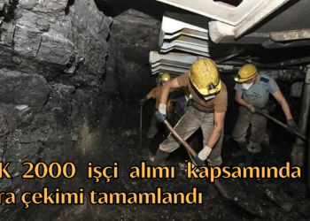 TTK 2000 işçi alımı kapsamında kura çekimi tamamlandı: Sonuçlar açıklanıyor