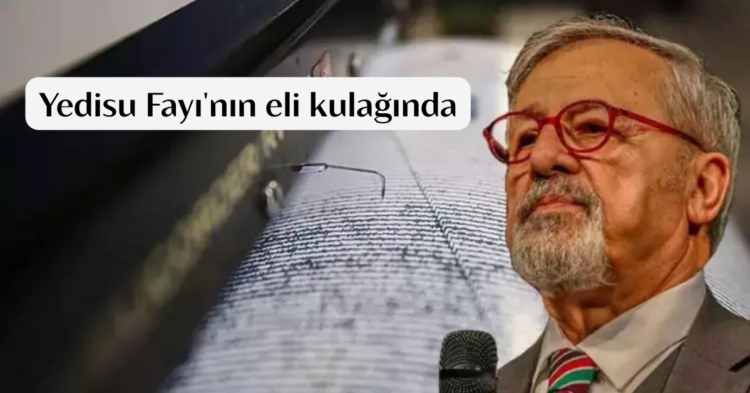 Naci Görür'den ‘Yedisu Fayı' uyarısı! 250 yıllık periyot doldu Yedisu Fayi habermeydan