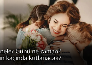 Anneler Günü ne zaman? Ayın kaçında kutlanacak?
