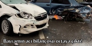 Bayramda acı tablo: 5 günün ağır bilançosu ortaya çıktı