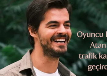 Oyuncu Berk Atan trafik kazası geçirdi