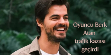 Oyuncu Berk Atan trafik kazası geçirdi