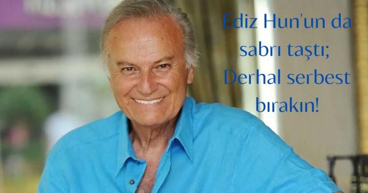 ediz hun cagri1 habermeydan