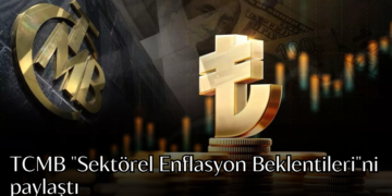 TCMB “Sektörel Enflasyon Beklentileri”ni paylaştı