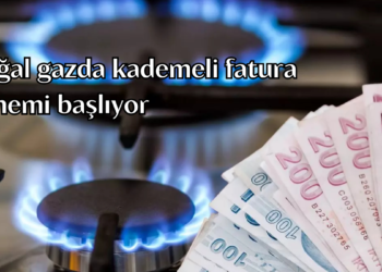 Doğal gazda kademeli fatura dönemi başlıyor