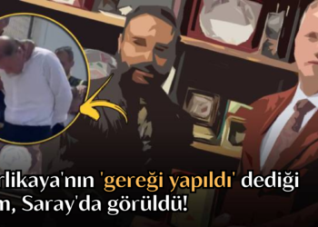 Yerlikaya’nın ‘gereği yapıldı’ dediği Ferhat Aydoğan, Saray’da görüldü!