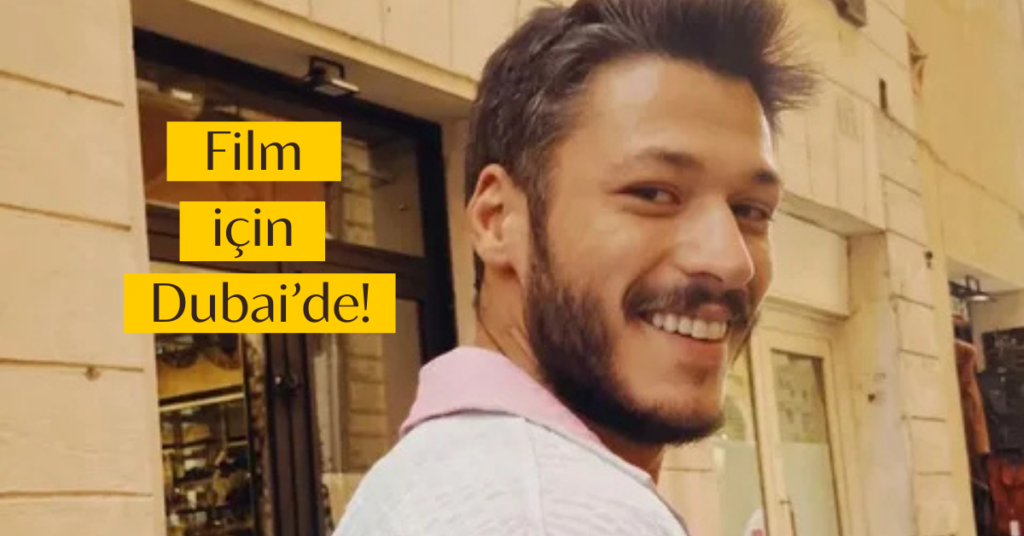 kubilay aka film icin dubaide habermeydan