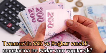 Temmuz’da SSK ve Bağkur emekli maaşlarına ne kadar zam yapılacak? 3 aylık enflasyon farkı açıklandı!