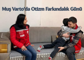 Muş Varto’da, Otizm Farkındalık Günü’nde anlamlı etkinlik!