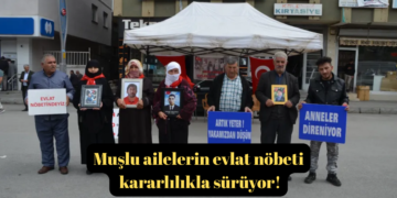 Muşlu annelerin evlat nöbeti kararlılıkla sürüyor!