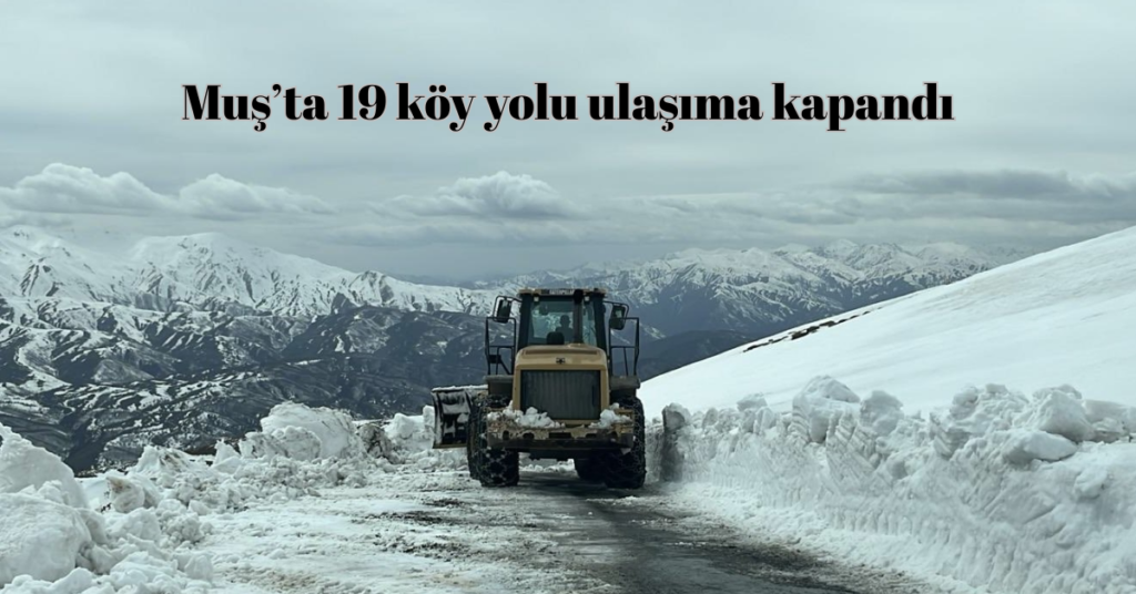 musta 19 koy yolu ulasima kapandi habermeydan