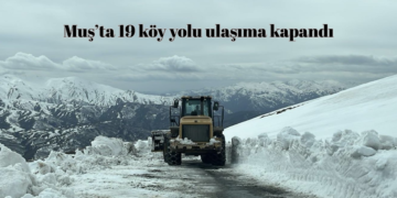 Muş’ta, 19 köy yolu ulaşıma kapandı!