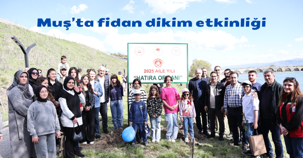 musta 2025 aile yili kapsaminda fidan dikim stkinligi duzenlendi habermeydan