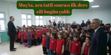Muş’ta, ara tatil sonrası ilk ders zili bugün çaldı