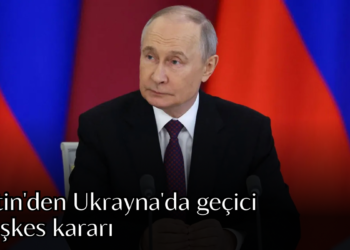 Putin’den Ukrayna’da geçici ateşkes kararı!
