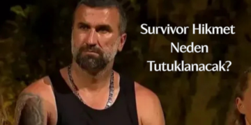 Survivor Hikmet Neden Tutuklanacak? Survivor Hikmet Kimdir, Kaç Yaşında, Nereli? Türkiye’ye Gelme Ödül Oyununu Bıraktı!