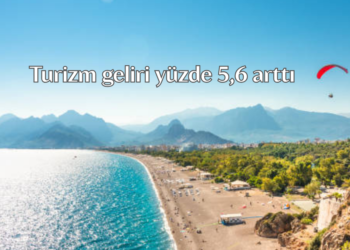 Turizm geliri yılın ilk çeyreğinde artış gösterdi