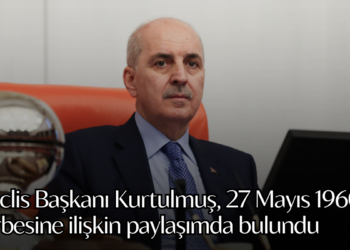 Meclis Başkanı Kurtulmuş, 27 Mayıs 1960 darbesine ilişkin paylaşımda bulundu