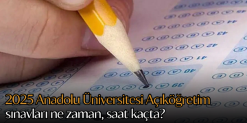2025 Anadolu Üniversitesi Açıköğretim sınavları ne zaman, saat kaçta? AÖF sınav giriş belgesi nasıl alınır?