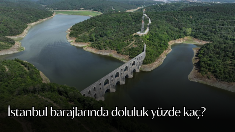İSKİ’nin açıkladığı son verilere göre İstanbul’daki barajların genel doluluk oranı %78,7 olarak kaydedildi.