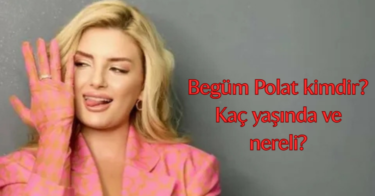 begum polat kimdir habermeydan