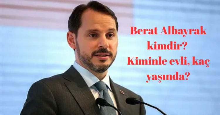 berat albayrak kimdir habermeydan