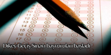 Dikey Geçiş Sınavı başvuruları başladı