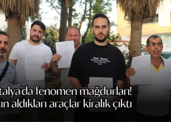 Antalya’da fenomen mağdurları! Satın aldıkları araçlar kiralık çıktı