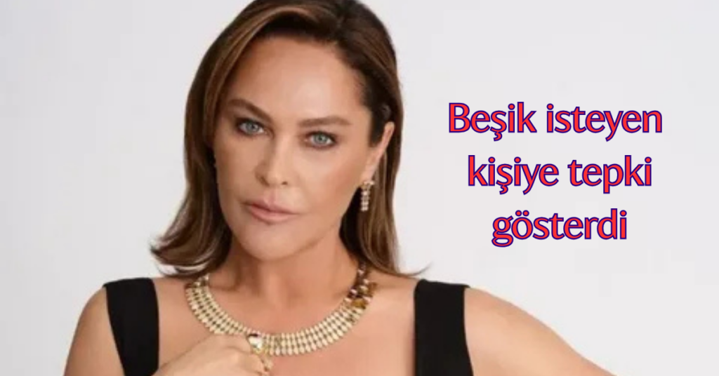 hulya avsar besik isteyen kisiye tepki verdi habermeydan