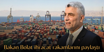 Bakan Bolat ihracat rakamlarını paylaştı