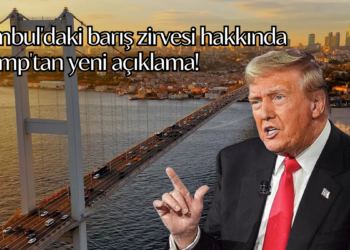 İstanbul’daki barış zirvesi hakkında Trump’tan yeni açıklama!