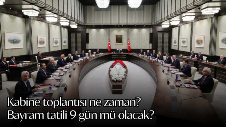 Kabine toplantısının tarihi, yaklaşan Kurban Bayramı öncesinde vatandaşlar tarafından merakla araştırılıyor.
