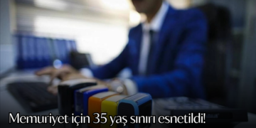 Memuriyet için 35 yaş sınırı esnetildi
