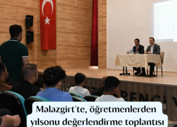 Muş Malazgirt’te, öğretmenlerden yılsonu değerlendirme toplantısı!