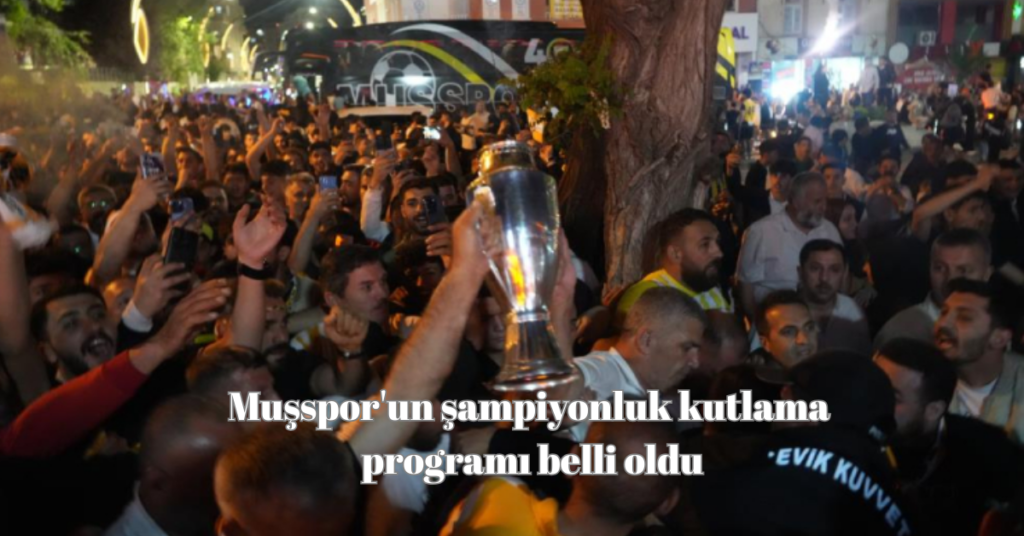 mussporun sampiyonluk kutlama programi belli oldu habermeydan