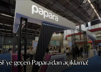 TMSF’ye geçen Papara’dan açıklama!