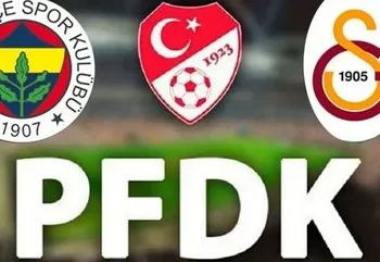 PFDK’dan, Fenerbahçe ve Galatasaray’a para cezası!