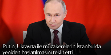Putin, Ukrayna ile müzakerelerin İstanbul’da yeniden başlatılmasını teklif etti