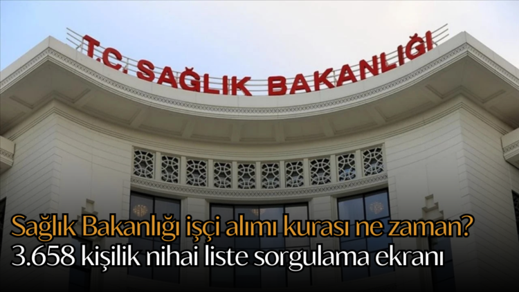Sağlık Bakanlığı’nın 2025 yılı kapsamında gerçekleştireceği 3.658 sürekli işçi alımı süreci yakından takip ediliyor