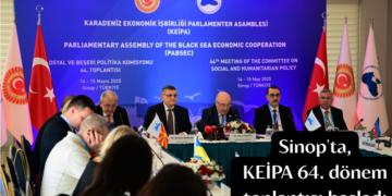 Sinop’ta, KEİPA 64. dönem toplantısı başladı!